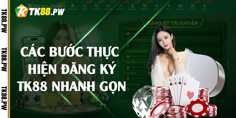 Các bước thực hiện đăng ký TK88 nhanh gọn